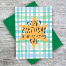 Load image into Gallery viewer, Happy Birthday to an Amazing Dad Plaid Birthday Card