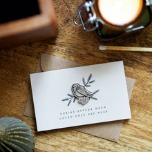 Load image into Gallery viewer, 'Robins Appear When Loved Ones Are Near' Token Card