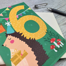 Load image into Gallery viewer, Age Six Hedgehog Birthday Card