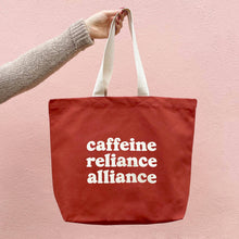 Load image into Gallery viewer, Caffeine Reliance Alliance - Rust Tote Bag