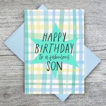 Load image into Gallery viewer, Happy Birthday to a Fabulous Son Plaid Birthday Card