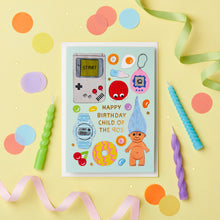Load image into Gallery viewer, Child of the 90s Birthday Card