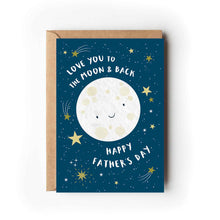 Load image into Gallery viewer, Moon & Back Father's Day Card