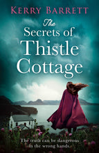 Load image into Gallery viewer, The Secrets of Thistle Cottage