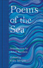 Load image into Gallery viewer, Poems of the Sea HB