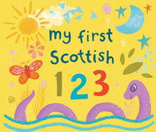 Load image into Gallery viewer, My First Scottish 1 2 3 - Board Book