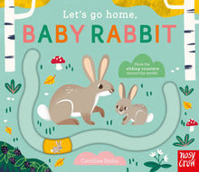 Load image into Gallery viewer, Let's Go Home, Baby Rabbit (Boardbook)