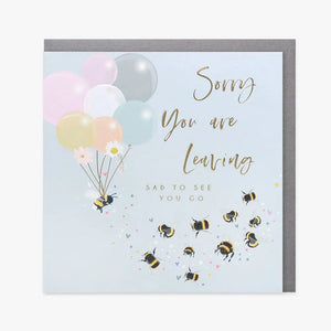 Sorry You're Leaving Bees card