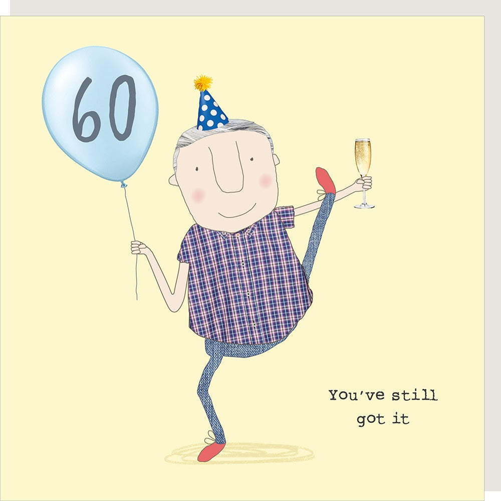 Still Got It 60th Birthday card
