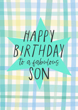 Load image into Gallery viewer, Happy Birthday to a Fabulous Son Plaid Birthday Card