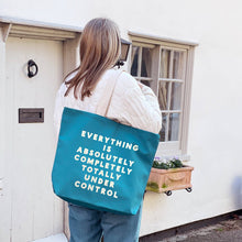 Load image into Gallery viewer, Everything is Under Control - Tropical Blue Canvas Tote Bag