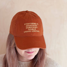 Load image into Gallery viewer, Everything is Under Control - Cotton Baseball Cap - Burnt Orange