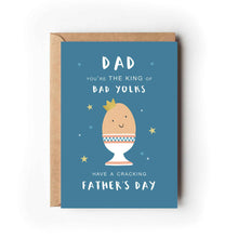 Load image into Gallery viewer, 'You're The King Of Bad Yolks' Father's Day Card