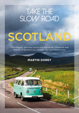Load image into Gallery viewer, Take The Slow Road: Scotland