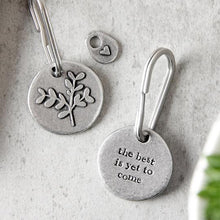 Load image into Gallery viewer, 'The Best Is Yet To Come' keyring
