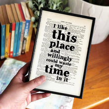 Load image into Gallery viewer, I Like This Place - book page print