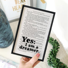 Load image into Gallery viewer, Yes I Am A Dreamer - book page print