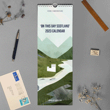 Load image into Gallery viewer, 2023 'On this day in Scotland' Calendar