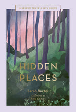 Load image into Gallery viewer, Inspired Travellers Guide: Hidden Places