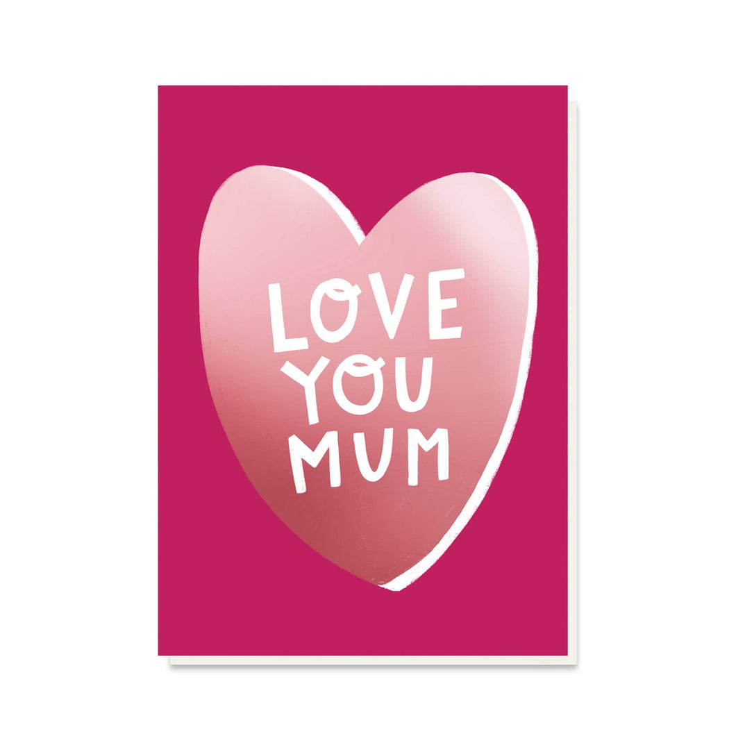 Love You Mum Card