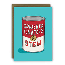Load image into Gallery viewer, Funny Birthday Card - A6 - Pop Art Soup Can NEW COLOUR
