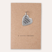 Load image into Gallery viewer, 'Always with You' Heart Keyring Charm
