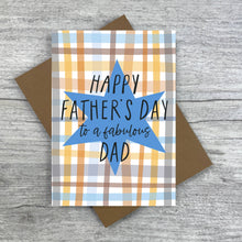 Load image into Gallery viewer, Happy Father’s Day to a Fabulous Dad Plaid Card
