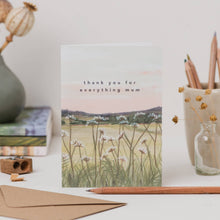 Load image into Gallery viewer, Thank You For Everything Mum Mother&#39;s Day Card

