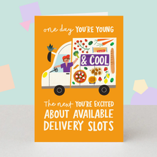 Load image into Gallery viewer, Birthday Card - Funny Grocery Delivery Greeting Card
