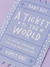 Load image into Gallery viewer, Ticket To The World Baby Boy Card 
