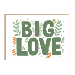 Big Love Valentine card