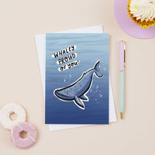 Load image into Gallery viewer, Indigo the Whale Whaley Proud of You Congratulations Card
