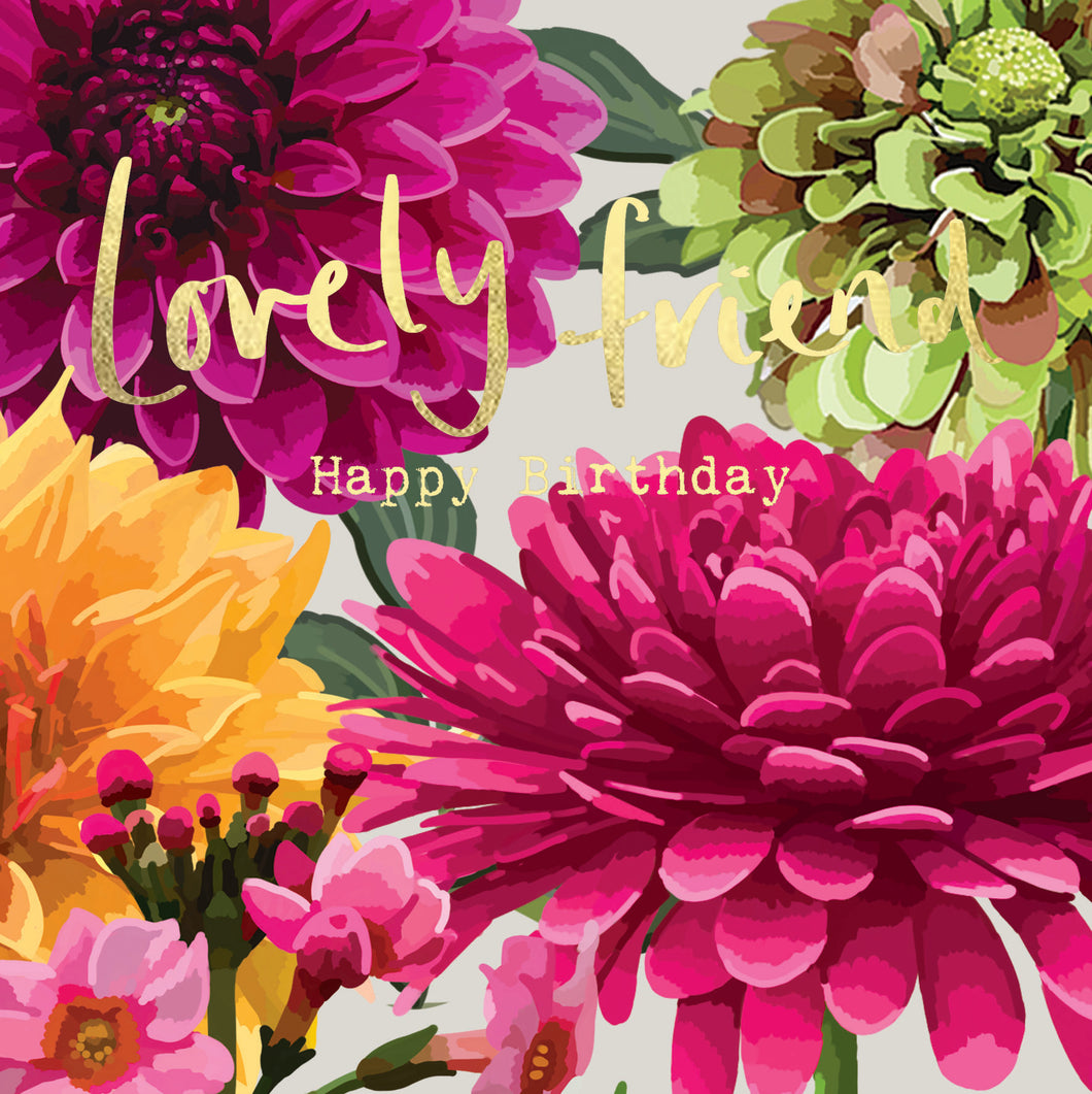 Lovely Friend Floral Dahlias Card