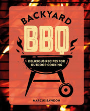 Load image into Gallery viewer, Backyard BBQ: Delicious recipes for outdoor cooking
