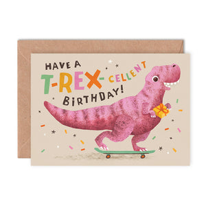 T-Rex-cellent Birthday Card
