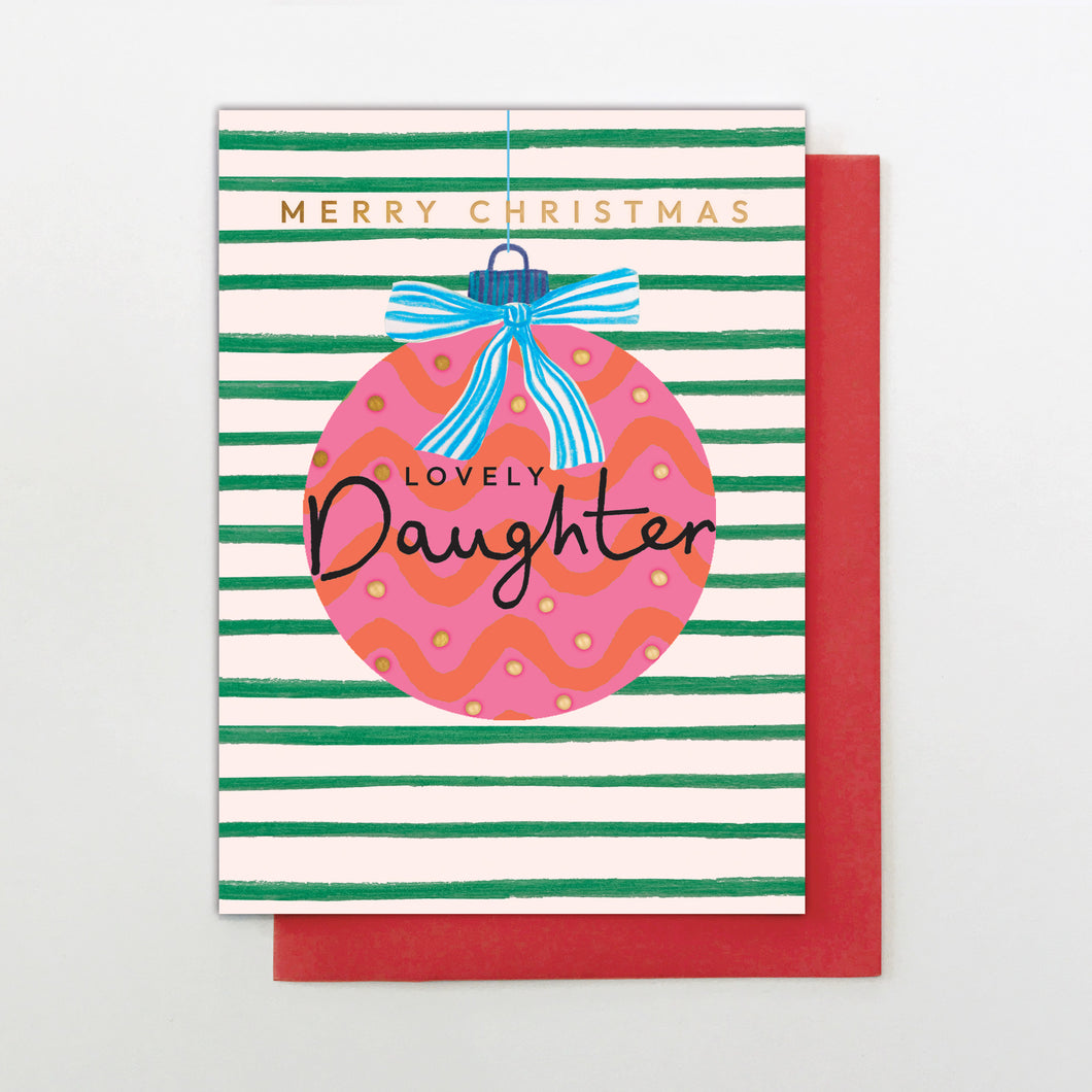 Christmas Card - Daughter Xmas bauble