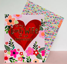 Load image into Gallery viewer, To My Lovely Wife Anniversary card
