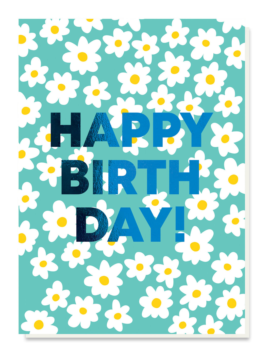 Daisies Happy Birthday Card