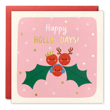 Load image into Gallery viewer, Happy Holly-Days Christmas Card
