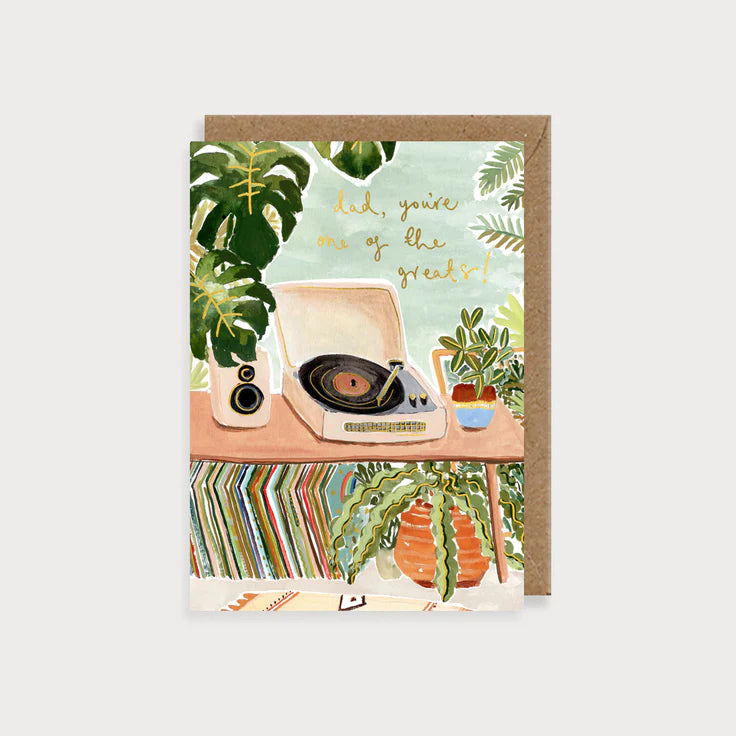 Record Player Dad You're One of the Greats!