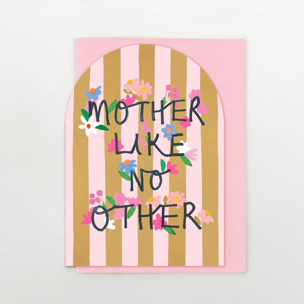 Mother Like No Other Flowers & Stripes Card