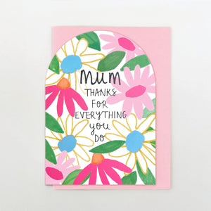 Mum Thanks for Everything Card