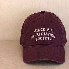 Load image into Gallery viewer, Mince Pie Appreciation Society - Cotton Baseball Cap - Burgundy

