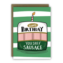 Load image into Gallery viewer, Funny Birthday Card - A6 - Silly Sausage Card for Him
