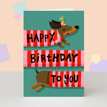 Load image into Gallery viewer, Birthday Card - Cute Dachshund Greeting Card
