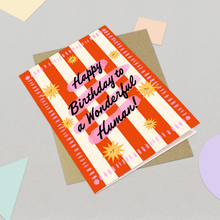 Load image into Gallery viewer, Birthday Card - To A Wonderful Human Greeting Card

