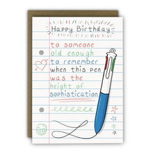 Load image into Gallery viewer, Funny Birthday Card - A6 - 4 Colour Pen Height of Sophistication
