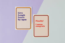 Load image into Gallery viewer, LEAVE BY 9PM
