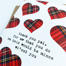 Load image into Gallery viewer, Thank You  |  Scottish Greeting Card  |  Thank You Card  |  Scottish Humour
