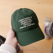 Load image into Gallery viewer, Everything is Under Control - Cotton Baseball Cap
